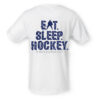 Eat Sleep Hockey T-Shirt 2